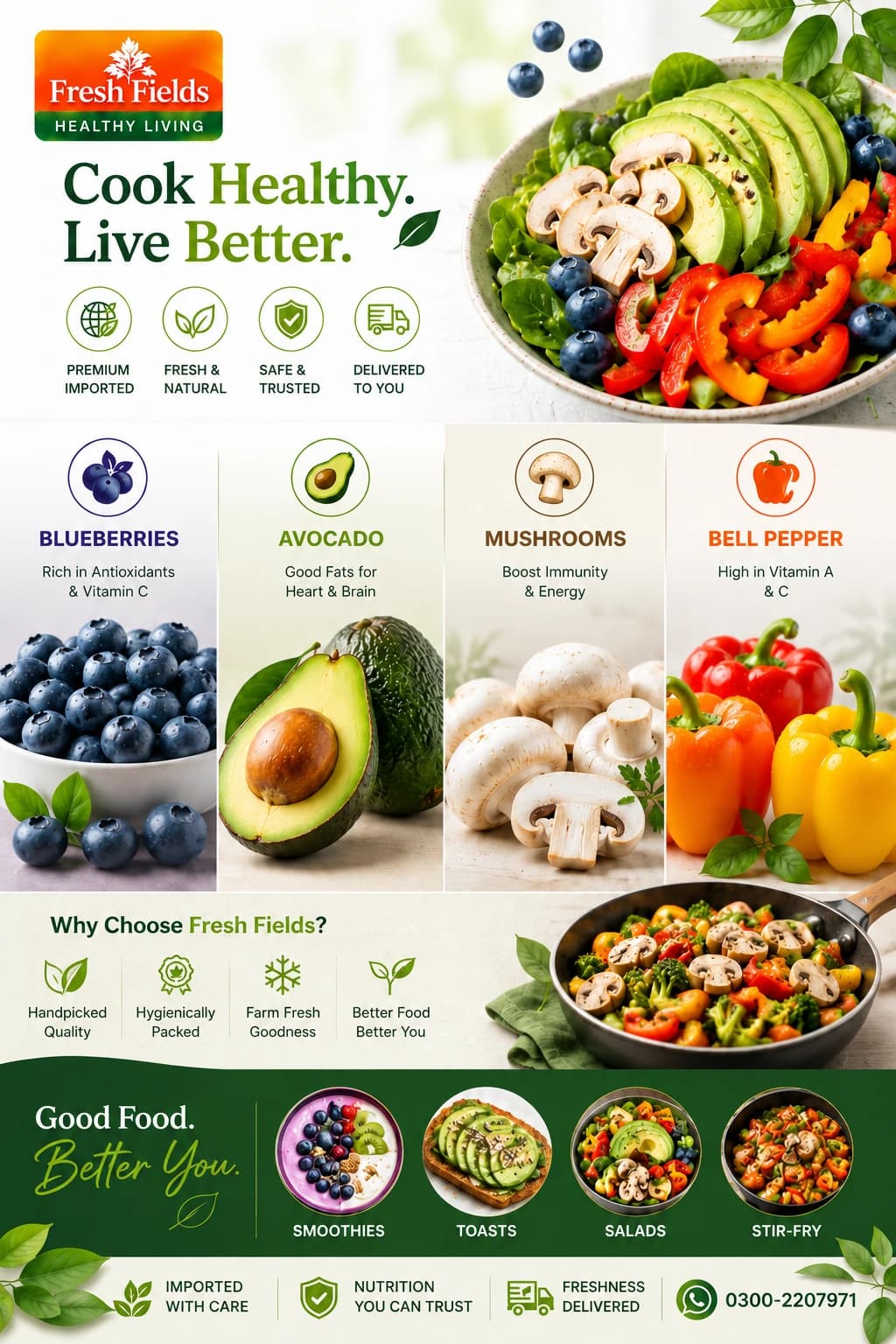 Fresh Fields poster: Cook Healthy, Live Better, featuring blueberries, avocado, mushrooms and bell pepper, and why to choose Fresh Fields.